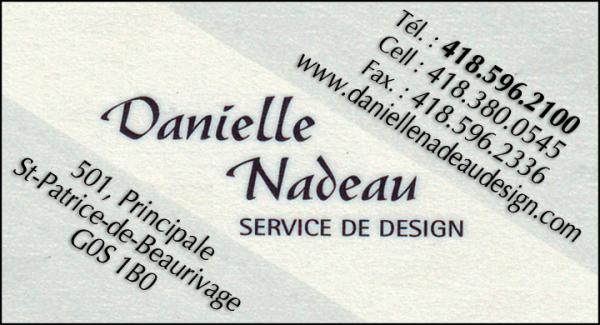 Danielle Nadeau,Service de Design